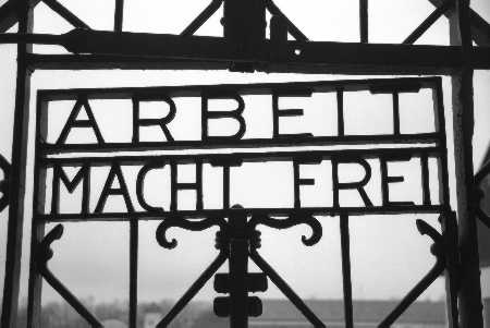 Dachau concentration camp gate - 'Arbeit Macht Frei'
